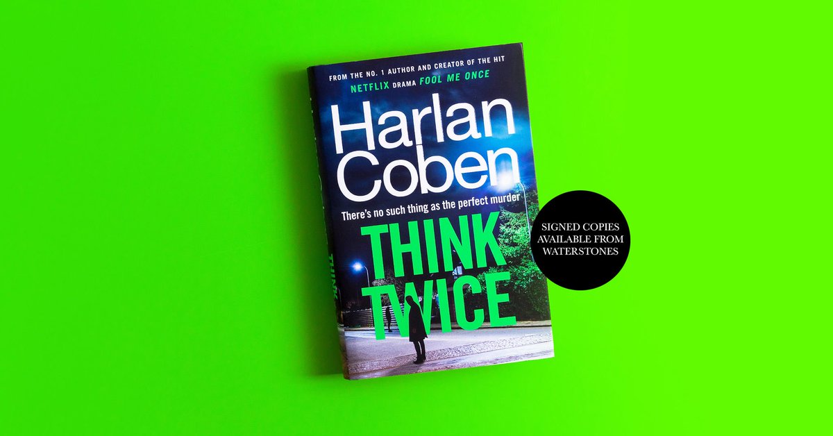 As a fan of the #Netflix drama, #FoolMeOnce that's based on @HarlanCoben's #book, the promotional copy, atop the front cover of his next book #ThinkTwice, is one among the aspects to lure me to eagerly await the purchase of the book, which will be released on May 14, 2024!