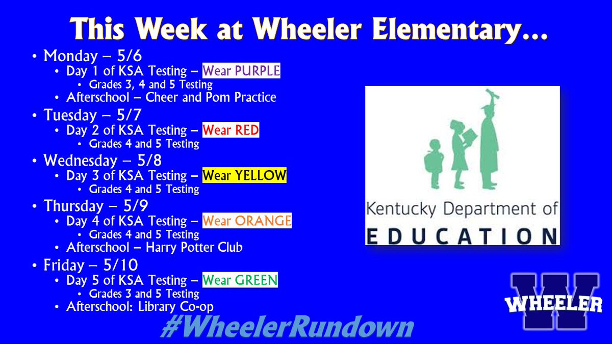 State Testing Week is here and we have an opportunity to showcase one of the many reasons that Wheeler is an amazing school to be a part of. Please note the color themed days for students, as we show our Wheeler Spirit. #WheelerRundown