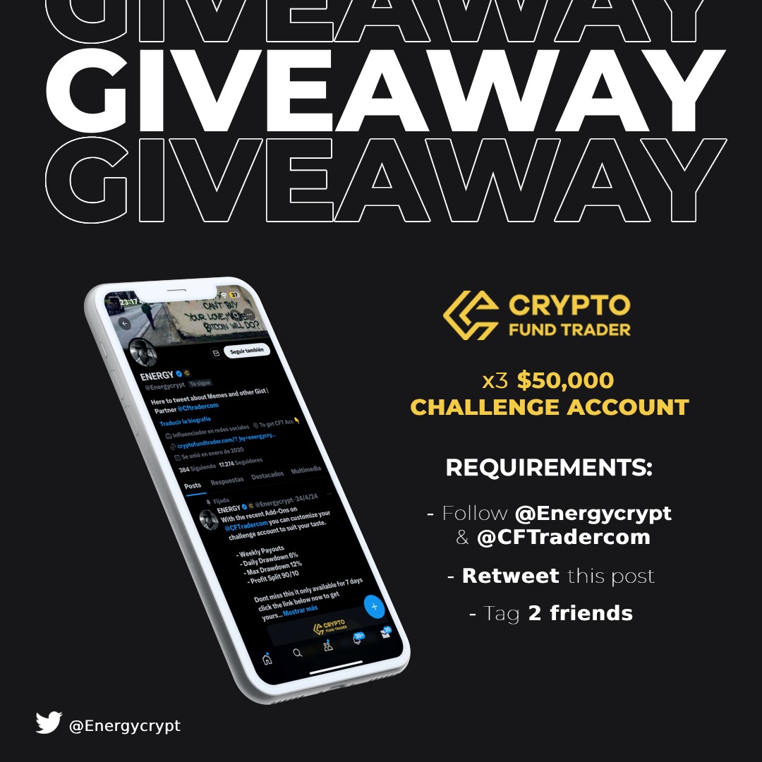 Let give out 50K challenge accounts to 3 active followers Instructions; - Must follow these account @CFTradercom @MrDakoCFT @EnergyCrypt @Marresecira @SDX_Trades @CryptoPlays_ - Like , Repost and Tag 2 Friends *ends in 5 days
