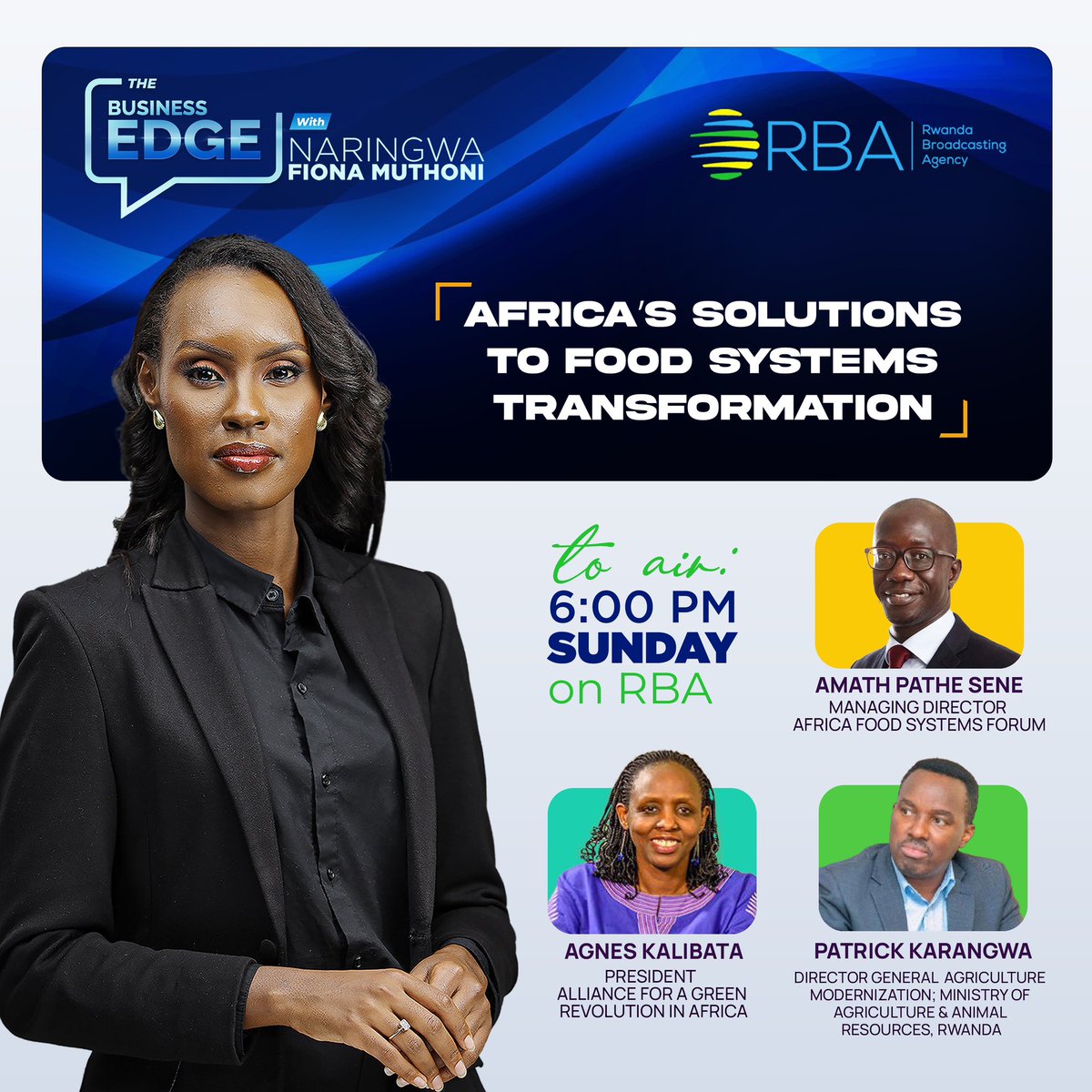 On today’s episode of the Business Edge, we look at initiatives aimed at revolutionizing food systems across the continent. We look at creating more resilient, equitable, and thriving ecosystem for Africa and beyond. Tune in at 6pm on @rbarwanda
