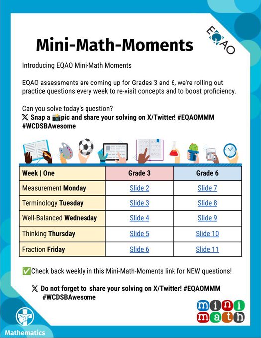 Mini-Math-Moments! 🌟Can you solve week one's Q's? 📷Share #EQAOMMM 📷…<a href="/StPeterCES/">St. Peter CES</a>
Gr. 3 &amp; 6 gearing up for EQAO? Try Q's to re-visit concepts &amp; boost proficiency. 🗓Mon. to Fri.! 📷share your solving! #EQAOMMM #WCDSBAwesome📷