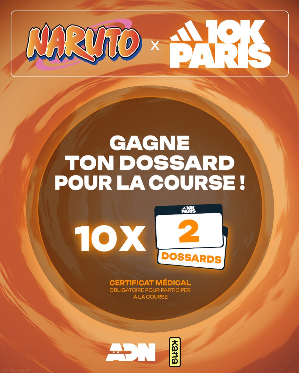 CONCOURS

Sportifs & fans de Naruto, venez courir comme des ninjas aux @adidas10kParis ! 🏃

L'événement est SOLD OUT, mais pas de souci, on est là 😎

🎁 10 lots de 2 dossards sont à gagner ! 

✅ Follow @ADNanime & @EditionsKana
🔁 RT + mentionne ton duo

TAS le 10 mai !