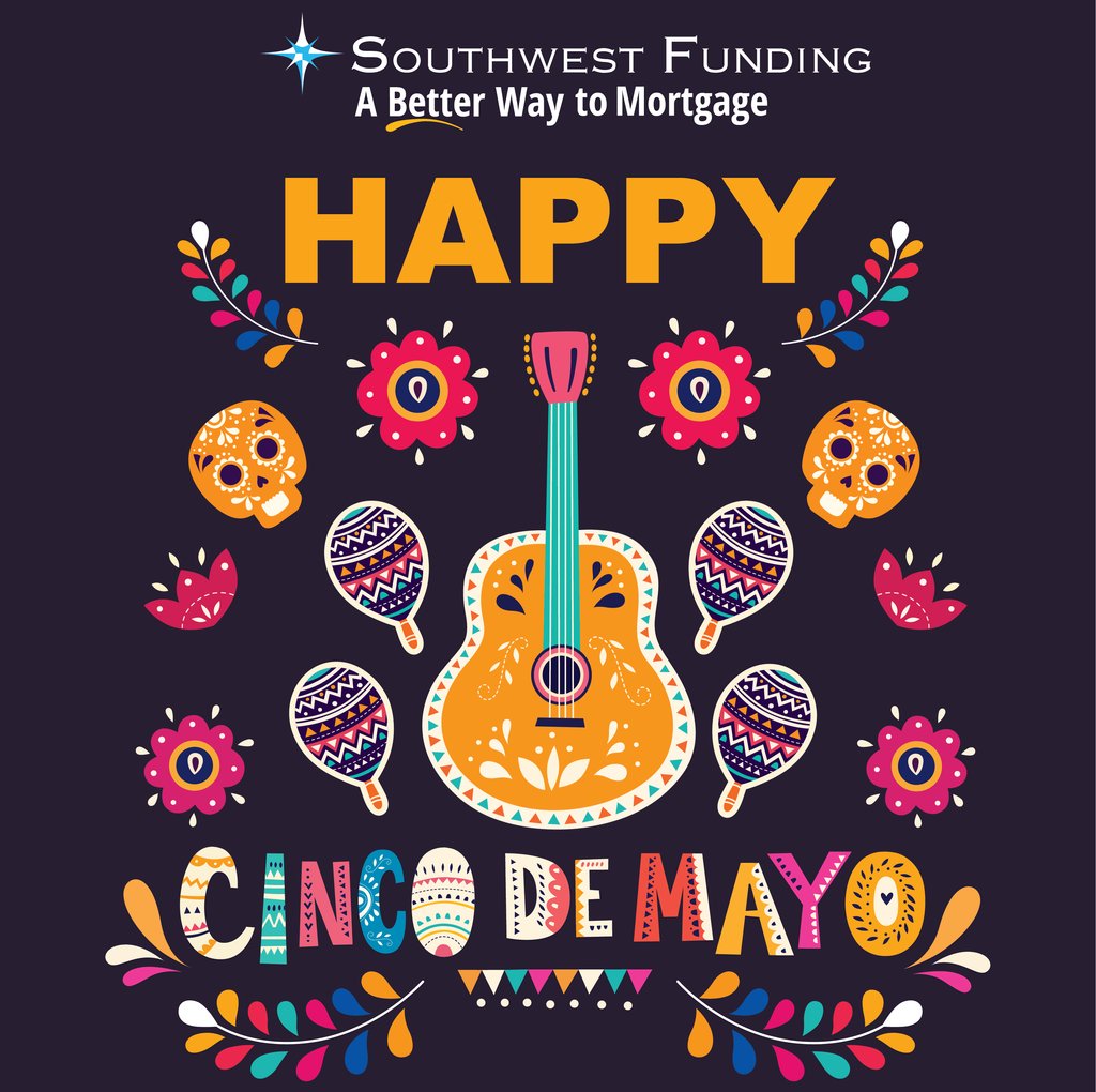Happy Cinco de Mayo from the Southwest Funding Family! 🎉 Join us in honoring the historical significance of this day while enjoying some good company and great vibes! ✨
.
.
.
#CincoDeMayo #VivaCincoDeMayo #CincoDeMayoCelebration #southwestfunding #swfunding