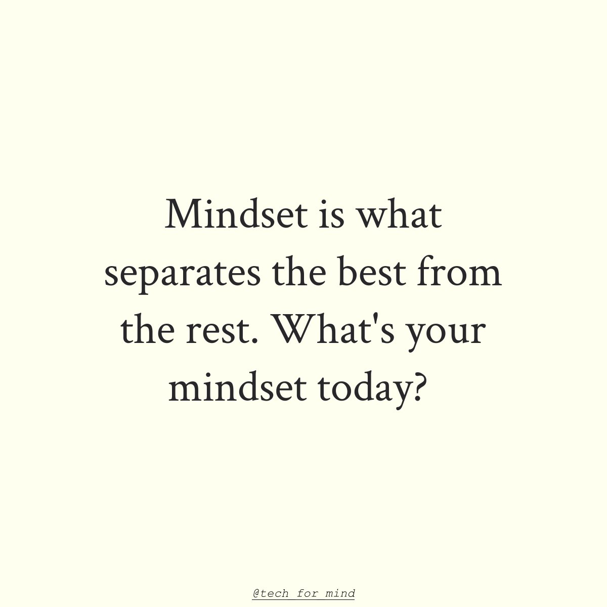 What's your mindset today? Mindset is what separates the best from the rest.  🔥 #MindsetMatters #GrowthMindset #SuccessMindset
#MindsetMatters #GrowthMindset #SuccessMindset