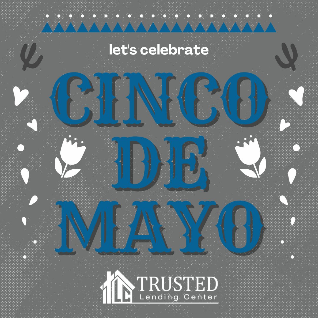 Happy Cinco de Mayo! 🎉💃🍹🌮

#trustedlendingcenter #trusted #tlc #mortgage #mortgagebroker #brokersarebetter #homeloans #homeownership #arizonarealtor #californiarealtor #coloradorealtor #kansasrealtor #missourirealtor #newmexicorealtor #oregonrealtor #washingtonrealtor