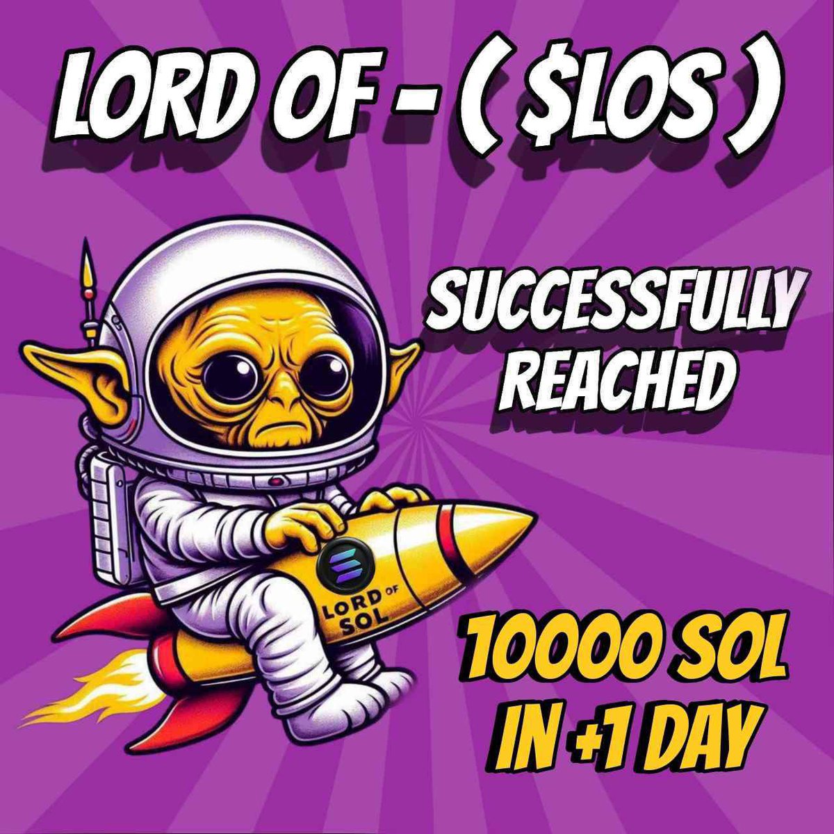 Lord Of SOL - ( $LOS ) :  
Fairlaunch presale starts now 

Soft Cap: 1000 #SOL
Min 1 SOL

Send SOL To : 
CFvx7uTjou4pBRTAuTy8k1QF1ZuhrVW1evCNgw85dwJ

Don't send from Exchange

Ends in 5 days Or May end early!
End Time : 2024.05.09 15:00 (UTC)

Achievements:

3000 Sol Filled in…