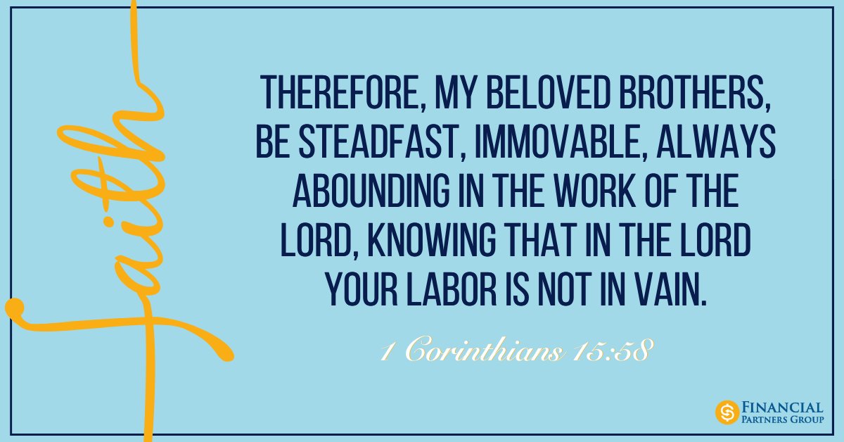 Our #ScriptureSunday verse today is 1 Corinthians 15:58

We hope you have a blessed Sunday, and a great week ahead.

#FaithFamilyFinances