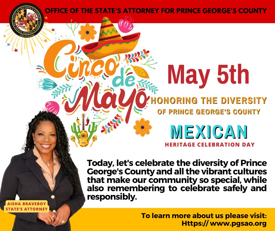 Happy Cinco de Mayo! 🎉 Celebrate the diversity of Prince George's County & all the vibrant cultures that make our community so unique. Celebrate responsibly. Share our post with Friends! 
#pgsaonews #aishabraveboy #bravejustice #cincodemayo #celebrate #DiversityIsOurStrength🎶🎉