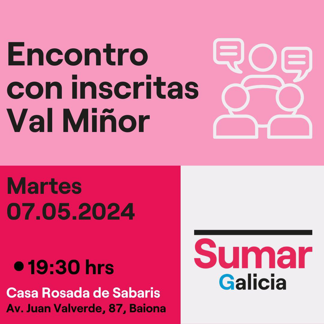 ‼️Seguimos constituíndo agrupacións territoriais! 📍Este martes 7 vémonos no Val Miñor as 19.30 na Casa Rosada de Sabaris Achégate👏🏽