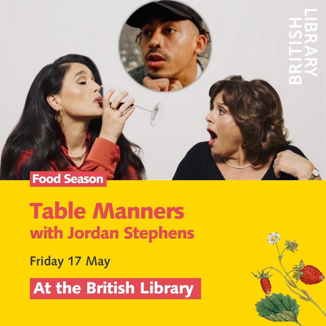 Join us @BritishLibrary. Fri 17 May for a special live recording of @tablemannerspod with special guest Jordan Stephens joining Lennie and @JessieWare for food, fun and conversation. Part of #BLFoodSeason. Info and bookings bit.ly/44uMWsn