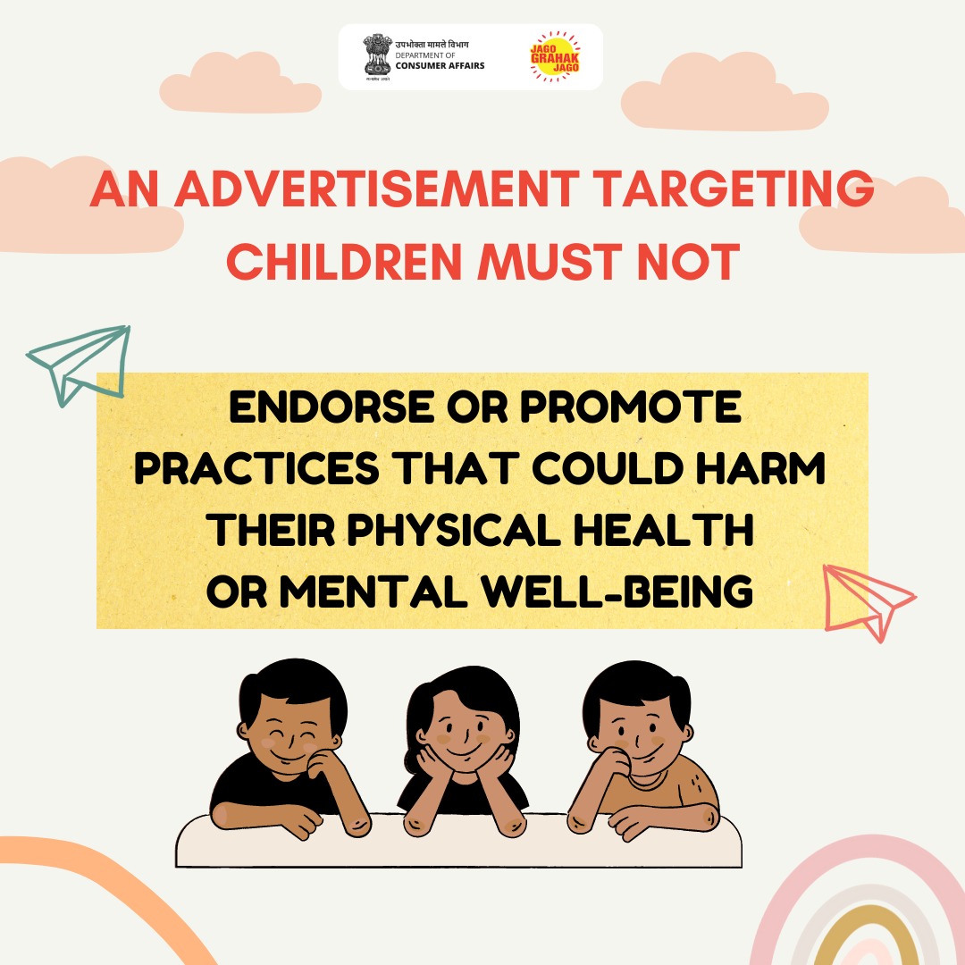 Advertisements targeting children must prioritize their well-being, refraining from endorsing harmful practices. #ChildWellbeing #SafeAds