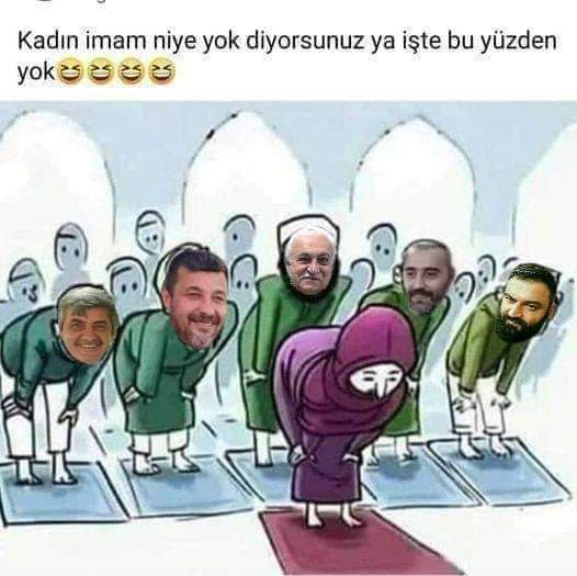 Eğer kadın imam olaydı
😃😅🤣😂