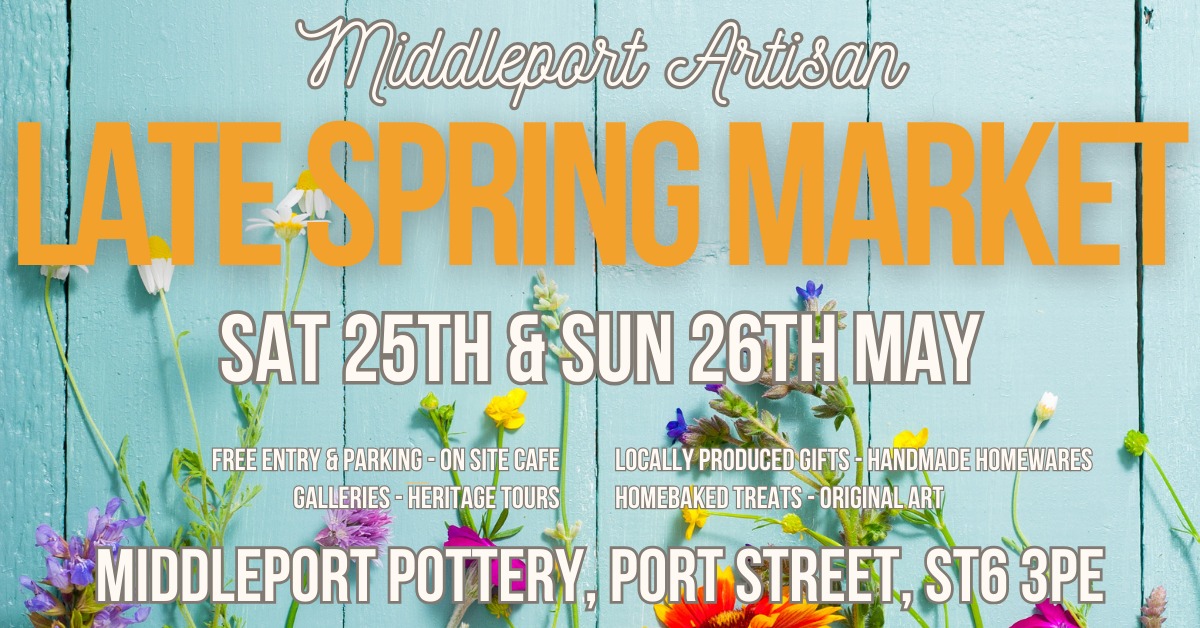 25th &amp; 26th May
Middleport Artisan Late Spring Market
10am to 4pm
 FREE ENTRY
 Come &amp; explore the local makers &amp; bakers of Middleport Artisan Market as well as visiting the on-site independent tenants of Port Street Range &amp; Harper Street
#stokeontrent #staffordshire  #market