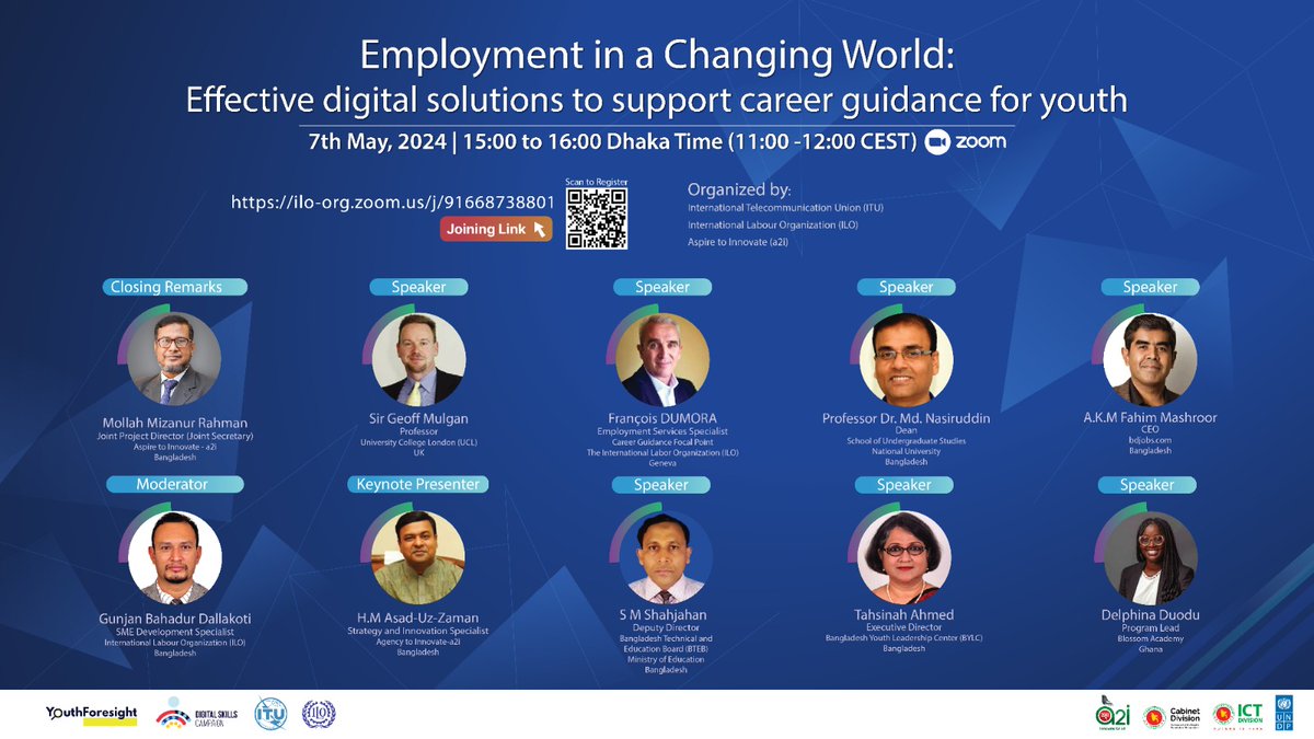 Save the date for the upcoming webinar, brought to you by @ilo & @ITU, in collaboration with @a2i_bd, to explore innovative strategies & digital initiatives shaping the future of youth employment. 🔗𝐙𝐨𝐨𝐦: ilo-org.zoom.us/j/91668738801 #SmartBangladesh2041 #NISE #ZeroDigitalDivide