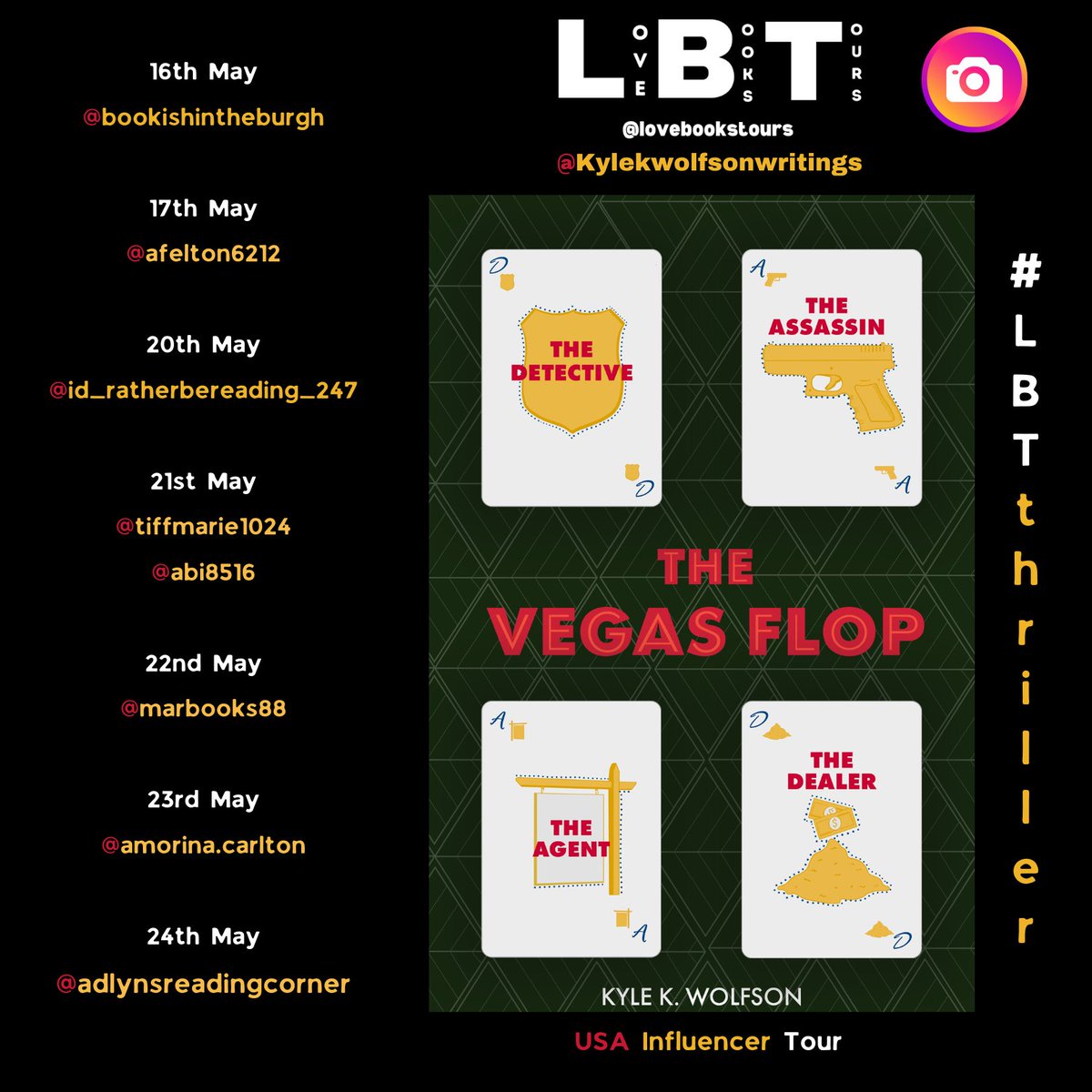 This MAY follow the #virtualbooktour for The Vegas Flop by Kyle K Wolfson US Tour 16th – 24th May Genre: Thriller Follow the tour over on our Instagram and TikTok. instagram.com/lovebookstours