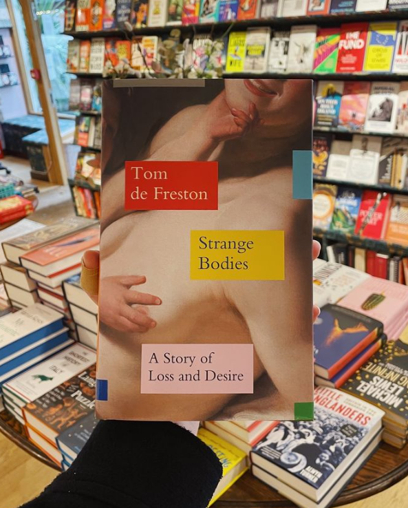 Our next event is coming up! 7pm Weds 8th May, Tom de Freston will be joining us to talk to Nell Frizzell about his beautiful, powerful new book Strange Bodies. Tickets are £5 including a glass of wine or soft drink, and you can book online or in the shop: dauntbooks.co.uk/shop/events/to…