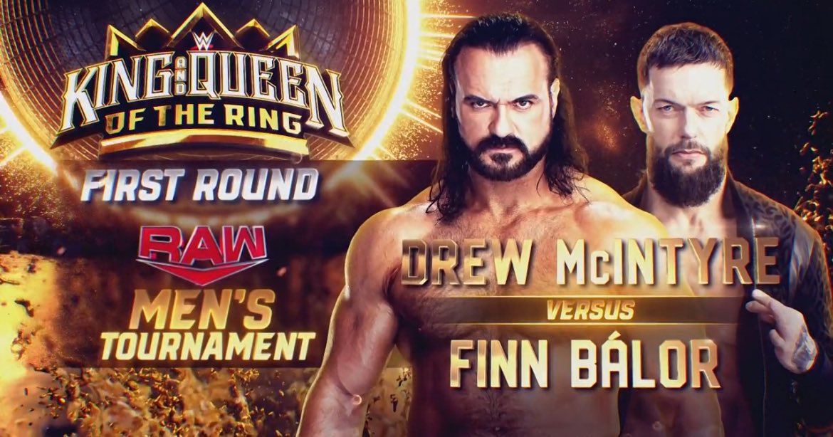 Tomorrow #WWERaw King Of The Ring Tournament 1st Round @DMcIntyreWWE v @FinnBalor