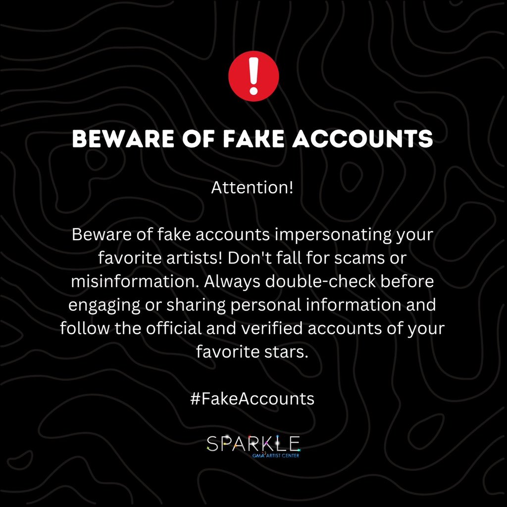 ⚠️ Beware of fake accounts posing as your favorite Sparkle artists on social media. Don't fall for scams or misinformation. Always double-check before engaging or sharing any personal information and follow the official and verified accounts of your favorite stars.