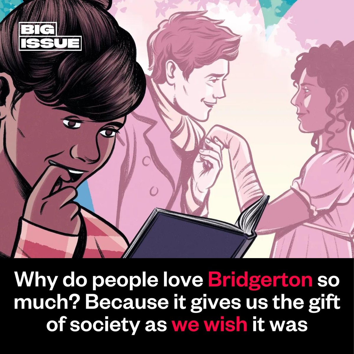 Why do we love Bridgerton so much? Why do we wait for it to hit our screens every year and then swoon with disappointment if it gets delayed? Because 'Bridgerton gives us the gift of society as we wish it was,' writes @AmitaMurray 📝 bigissue.com/culture/books/…