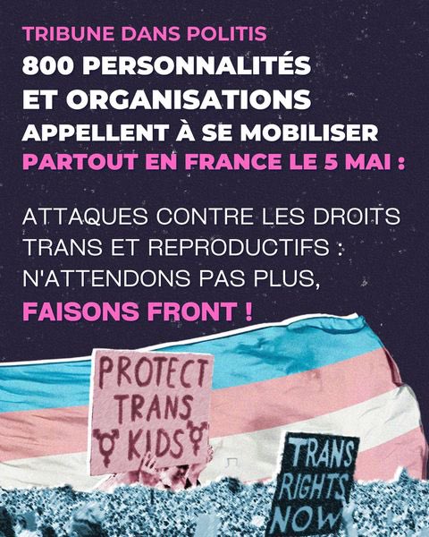 Total soutien aux mobilisations partout en France contre les attaques inacceptables que subissent les personnes #trans ! J’ai bien sûr signé cette pétition dans @Politis_fr avec 800 autres personnes engagées dans la défense des #DroitsHumains ! #TransRightsAreHumanRights…