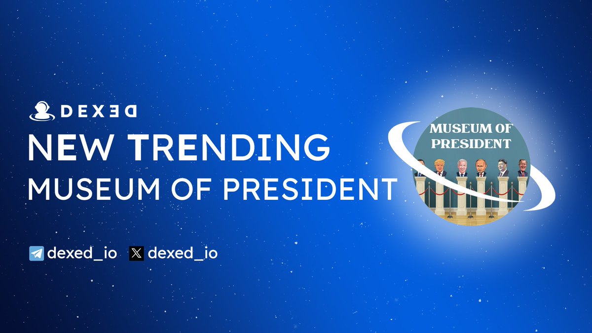 dexed_eth's tweet image. 🔥 #ETH TREND ALERT

MUSEUM OF PRESIDENT $MUPI - t.me/MuseumOfPresid… #MUPI
📄 CA : 0x2eac04c0eD5A553735Ab350f2a229406c9D61077
📈 Chart : dexed.io/app/eth/0x2eac…

🚨 $DEXED Launching soon : dexed.io