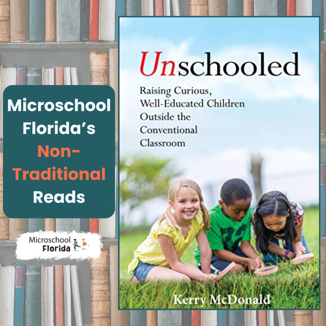 📚 Excited to recommend 'Unschooled' by Kerry McDonald! 

Challenge conventional schooling norms and explore innovative approaches to empower children beyond traditional classrooms. 

#EmpoweringEducation #Unschooled #MicroschoolFlorida #microschool