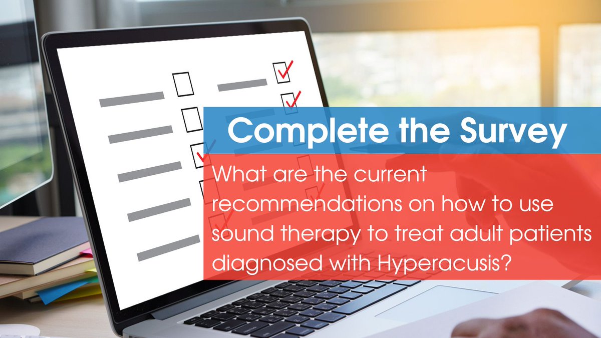 Complete the survey by the National Institute of Health Research (NIHR) and Health Education England (HEE) around What are the current recommendations on how to use #SoundTherapy to treat adult patients diagnosed with #Hyperacusis 👉 buff.ly/3WmrlQU