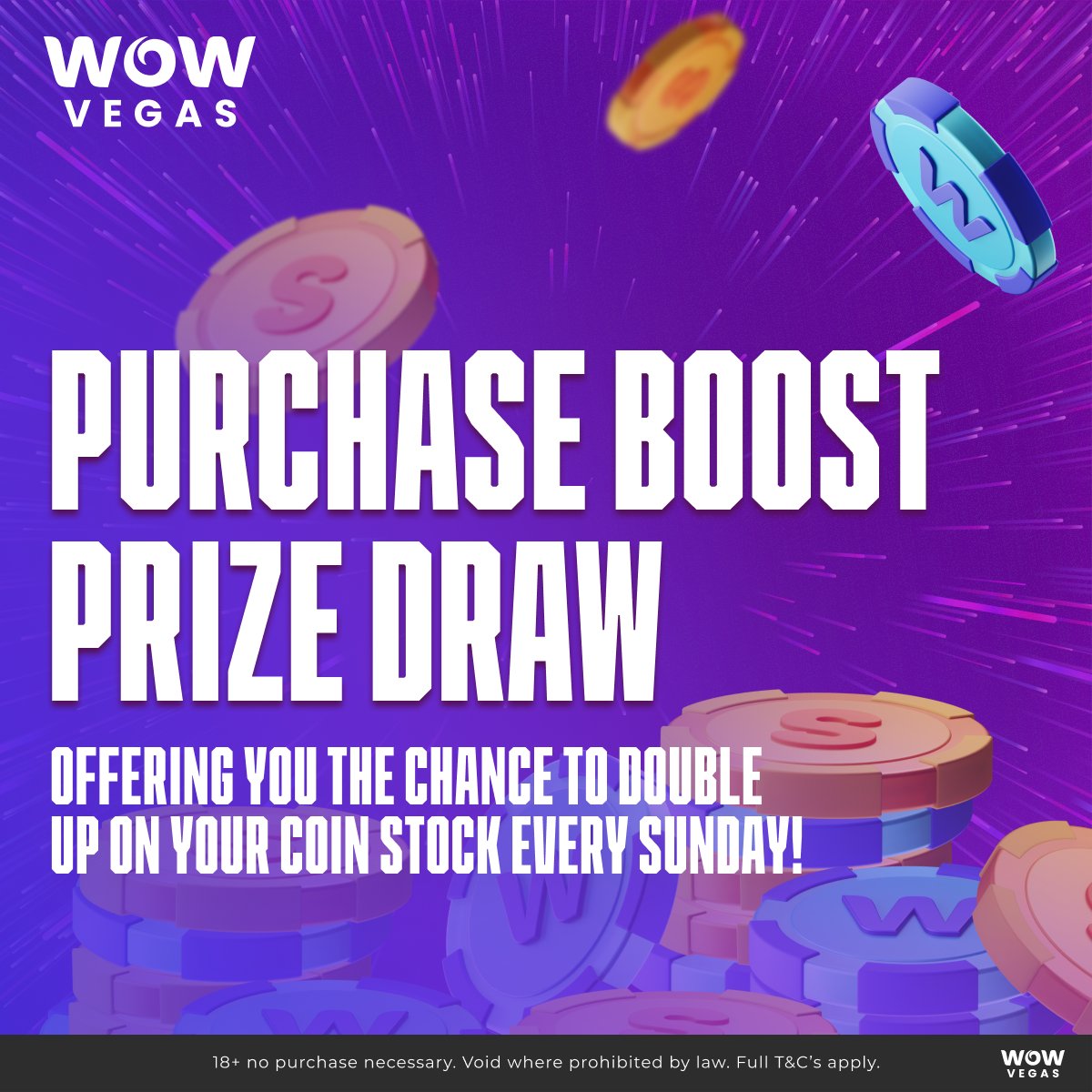 Sunday means Purchase Boost! ⏰ Every Sunday from 6AM PST to Monday 6AM PST, purchasing eligible Coin Packages enters you into our Purchase Boost Prize Draw! 💰 We'll randomly select 200 customers to receive an additional pack of the same value for free!