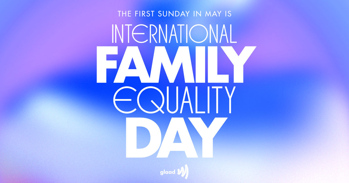 International Family Equality Day celebrates the diversity of LGBTQ families around the world, and takes place every year on the first Sunday in May. 💜💙