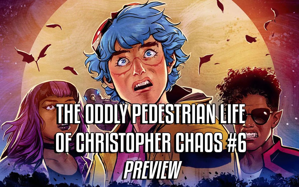 Dark Horse Preview: The Oddly Pedestrian Life Of Christopher Chaos #6 dlvr.it/T6RwcK