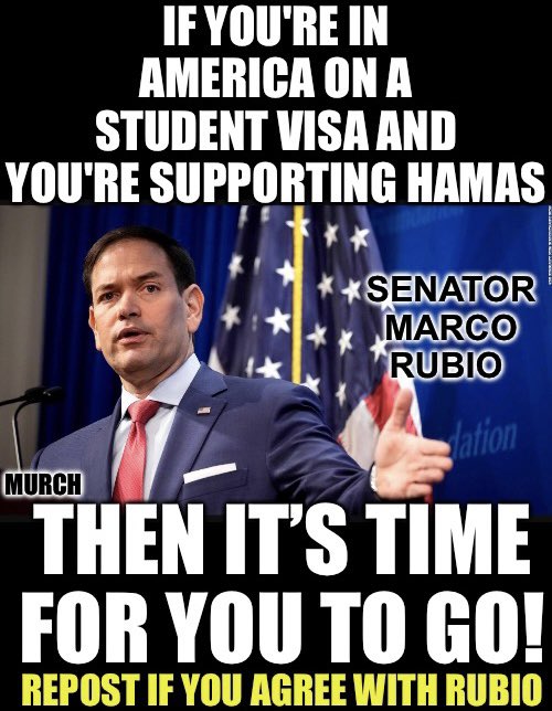 If you’re a foreign student and you are supporting Hamas and causing these riots at Ole Miss, Chapel Hill N.C. and Universities across our nation, your Visa should be pulled immediatley and you should be deported ASAP. Who agrees with Senator Rubio? 🙋‍♂️