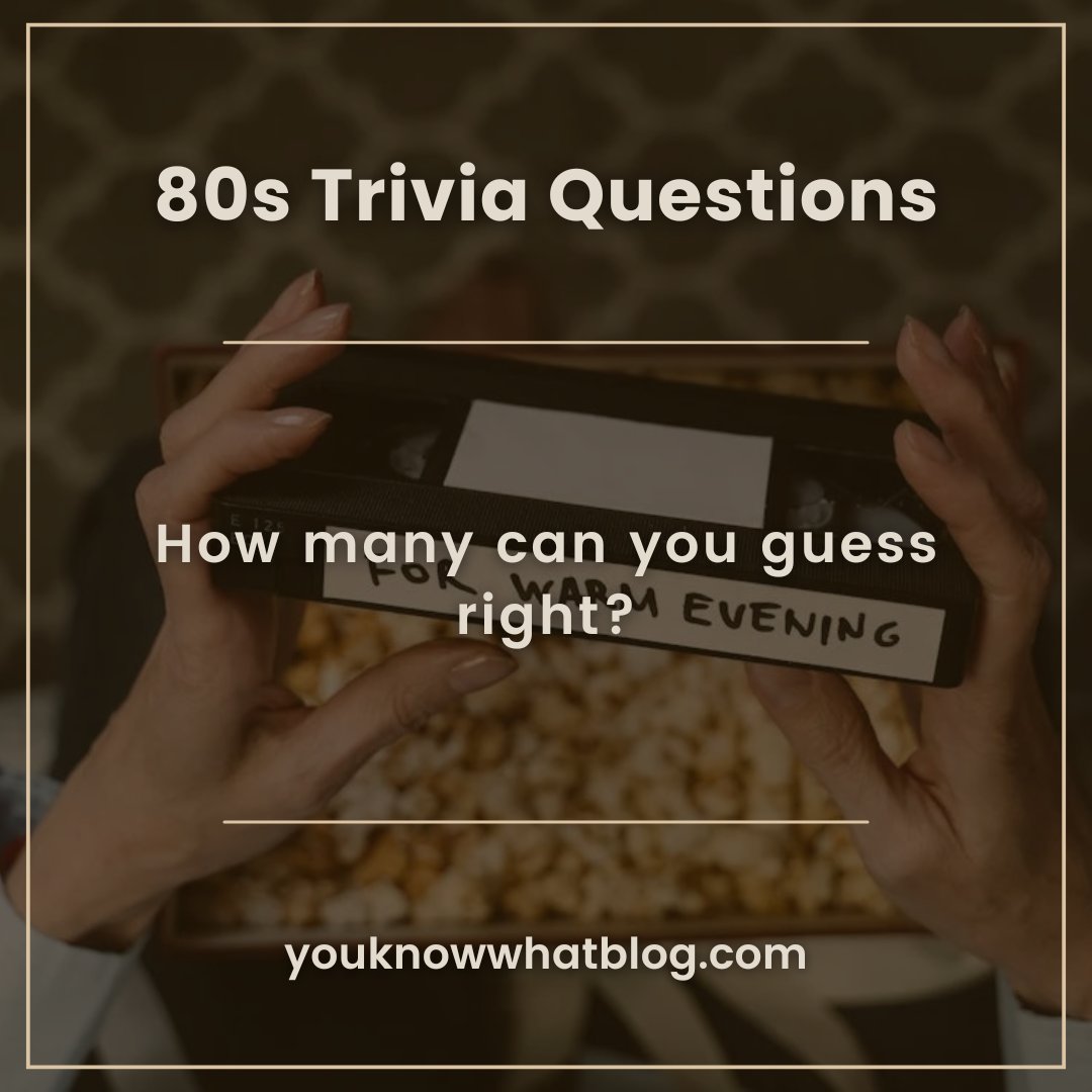 Our 80s themed Quiz has just been posted on our website!
youknowwhatblog.com/quizzes/80s-tr…

#80s #1980s #theeighties #the80s #the80 #disco #videotape #vhs #vhstapes #quiz #trivia #generalknowledge #music #trivianight #quiztime #movie #curious #fact #facts #challenge