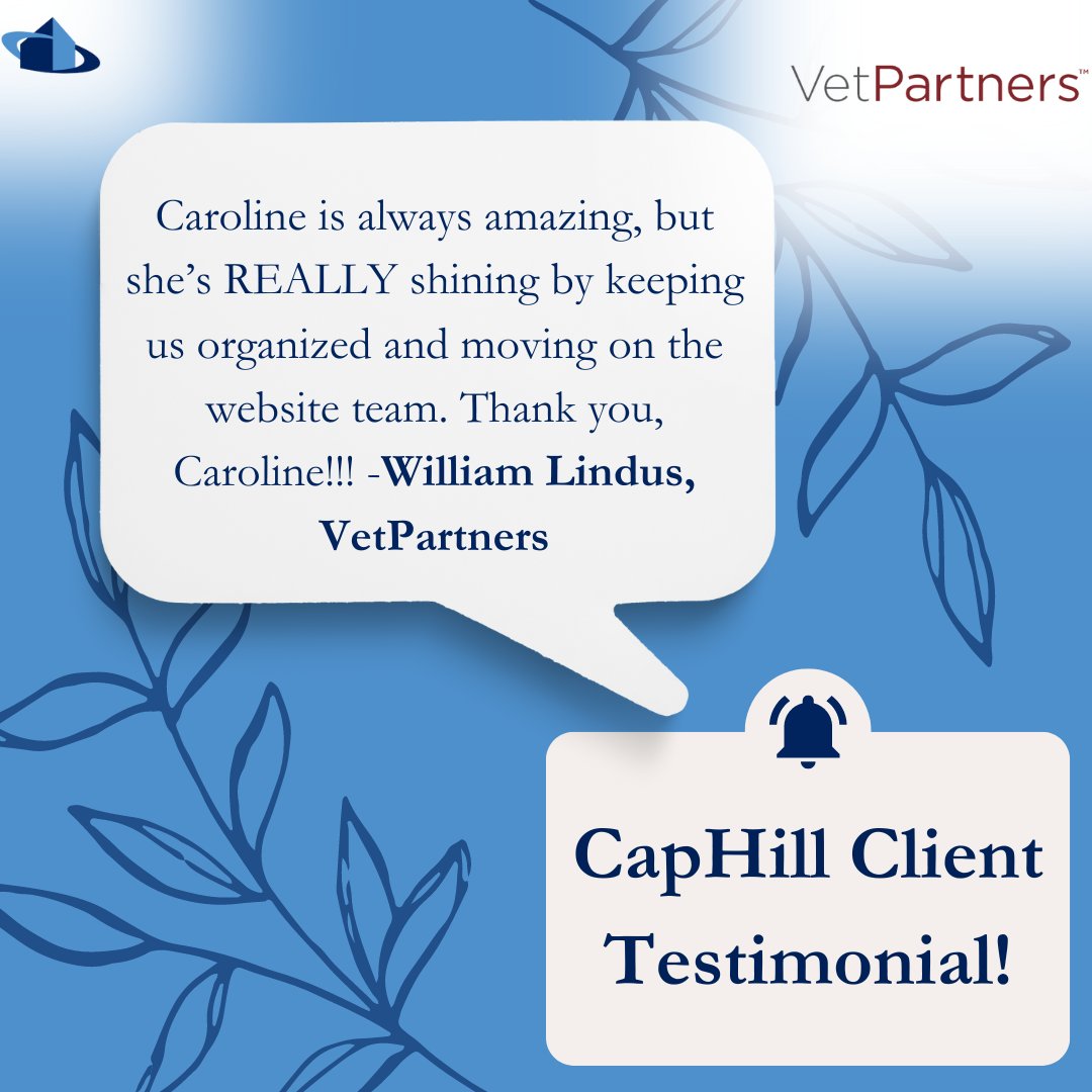 CapHill Client Testimonial Alert! Today we’d like to take a moment to share some positive feedback from another one of our clients, VetPartners, about another CHMS team member, Caroline. “Caroline is always amazing but she’s REALLY shining by keeping us organized and (1/2)