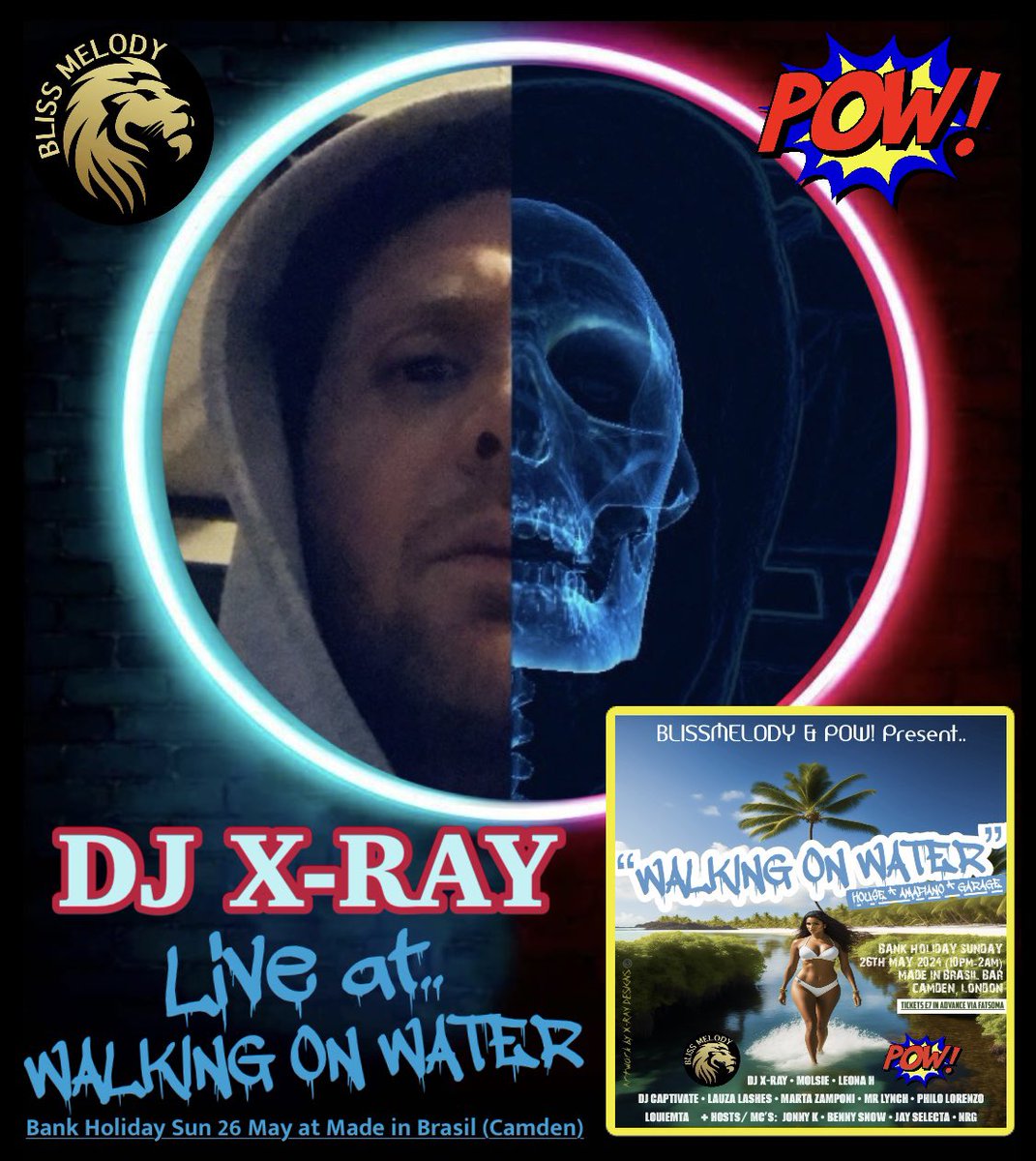 Catch @DJXRAY77 representing POW! alongside BlissMelody on Saturday 26th May 2024 at Made in Brasil bar (Camden) 💦💦💦 Limited tickets remaining at: fatsoma.com/e/nxfnvrpg/bli… @CRYPTIDSUK @evielou79679353