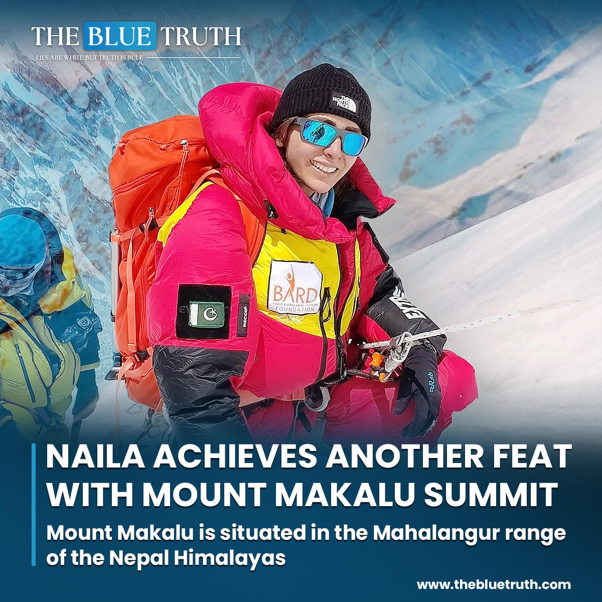Naila Kiani scaled the 8,485 meters of Mount Makalu, the fifth-highest peak of the world on Sunday, becoming the first woman in the country’s history to scale 11 peaks above 8,000 meters.

#NailaKiani #MountMakalu #Mountaineering #MountainClimbing #tbt #thebluetruth