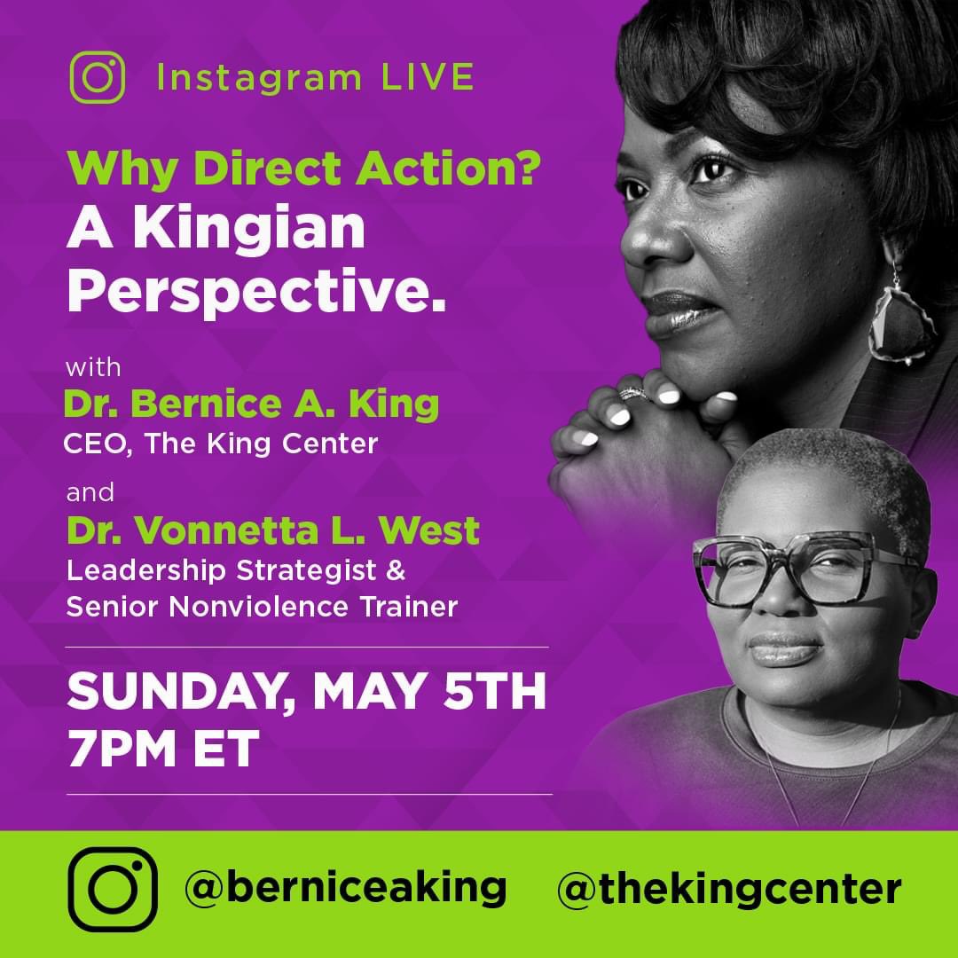 Join Dr. Vonnetta L. West and me today for 'Why Direct Action? A Kingian Perspective' at 7 PM ET. Discover the power of direct action with insights from our many years of experience in nonviolence training. Stay tuned! Live on Instagram @berniceaking and @thekingcenter.…