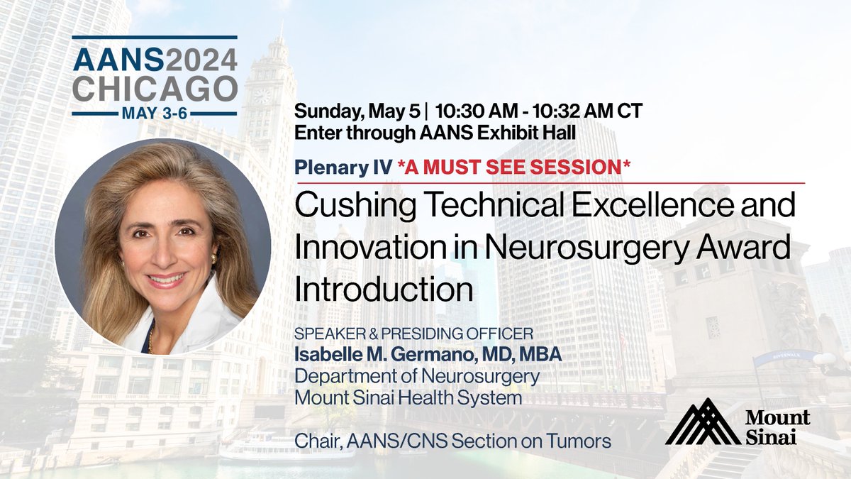 MountSinaiNeuro's tweet image. TODAY @AANSNeuro Dr. Isabelle Germano presides over the Plenary IV session *A Must See Session* - 1030 AM CT 🧠 #AANS2024 #WhatMatters