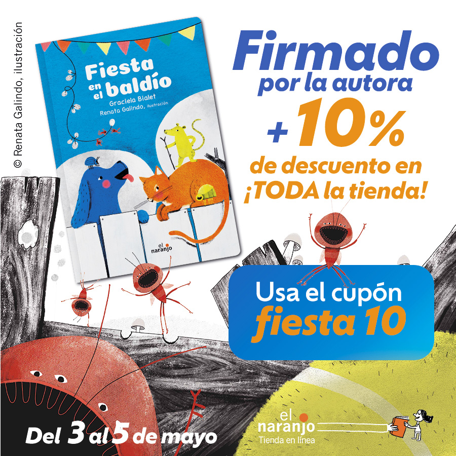 ¡La escritora Graciela Bialet está en México y estará firmando ejemplares de su libro FIESTA EN EL BALDÍO! Y como estamos muy emocionados, ¡toda nuestra tienda en línea tendrá un 10% de descuento durante su visita! Cupón #fiesta10 Promoción válida👉 bit.ly/3kuWjm6