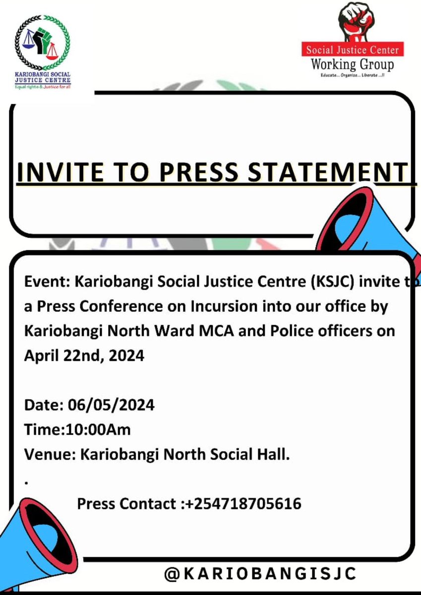 Press intive At Kariobangi social justice Center Tomorrow at 10:00 am