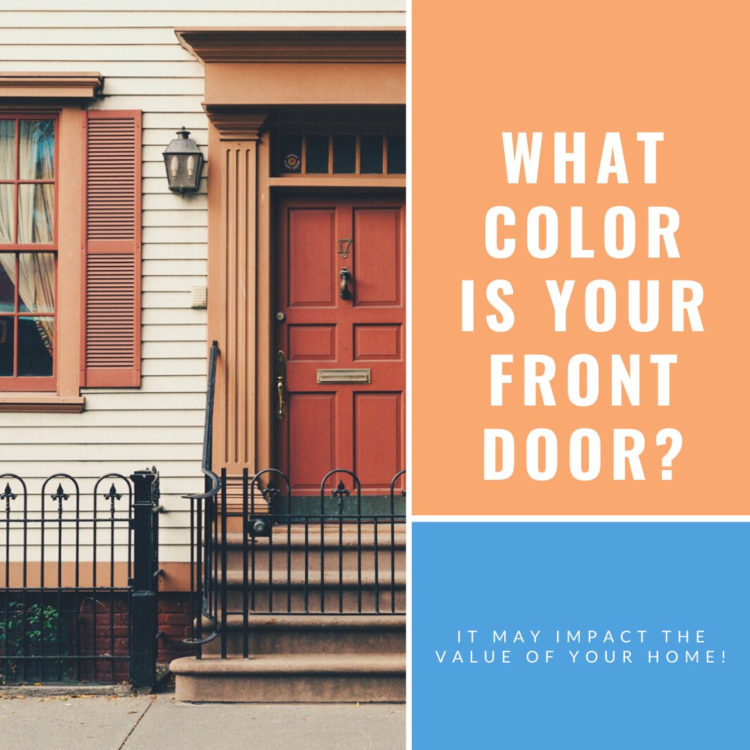 What color is your front door? 

Your door color may increase the value of your home. 😉

#frontdoor #sellyourhome #realestate #freerealtor #realtoradvice #frontdoor
 #whoyouworkwithmatters
