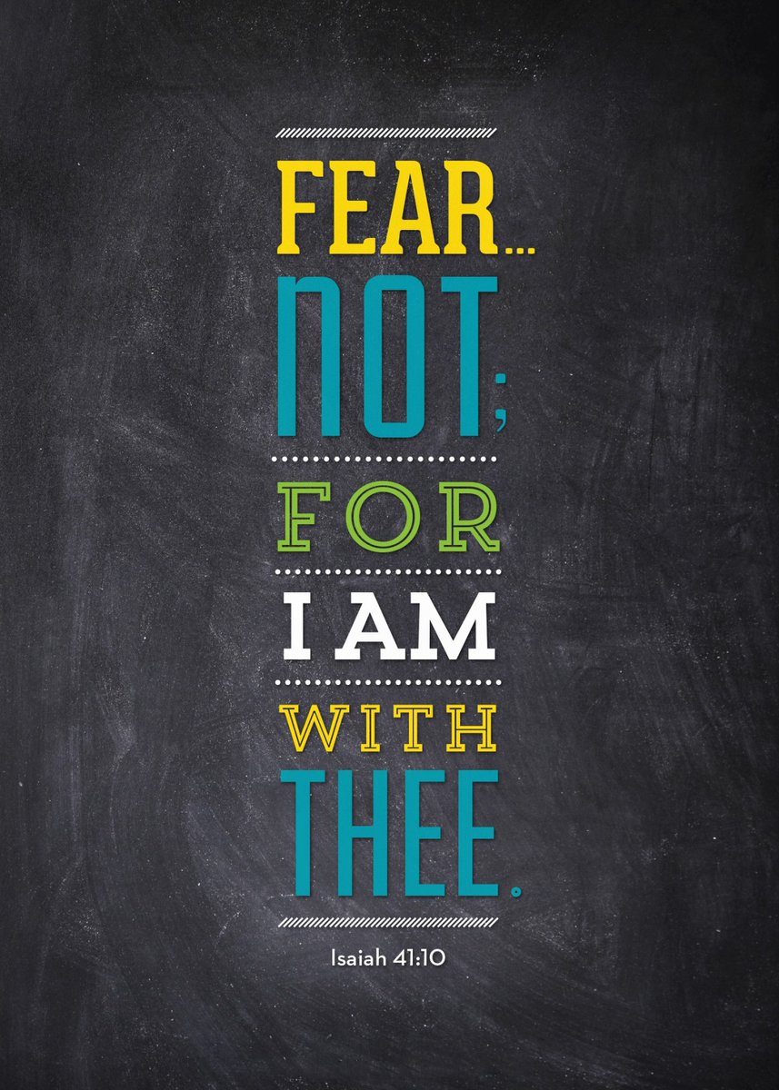 📖Isaiah 41:10🕊 Fear thou not; for I am with thee: be not dismayed; for I am thy God: I will strengthen thee; yea, I will help thee; yea, I will uphold thee with the right hand of my righteousness.