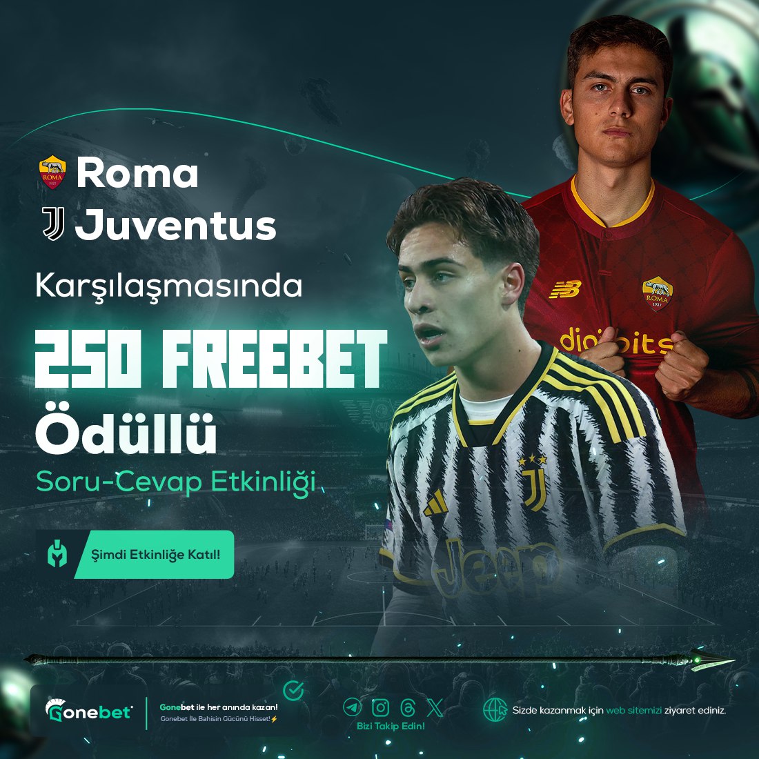 🔄 Toto Heyecanı Kazancın Adresinde! 🎁 Gonebet günün maçına özel toto etkinliği ile 250 Freebet kazanma fırsatı! Tahminleri doğru yap günün maçı ile kazanan sen ol! 🇮🇹 Roma 🫢 🇮🇹 Juventus ⚽️ Katılım Linki: gonebettoto.com