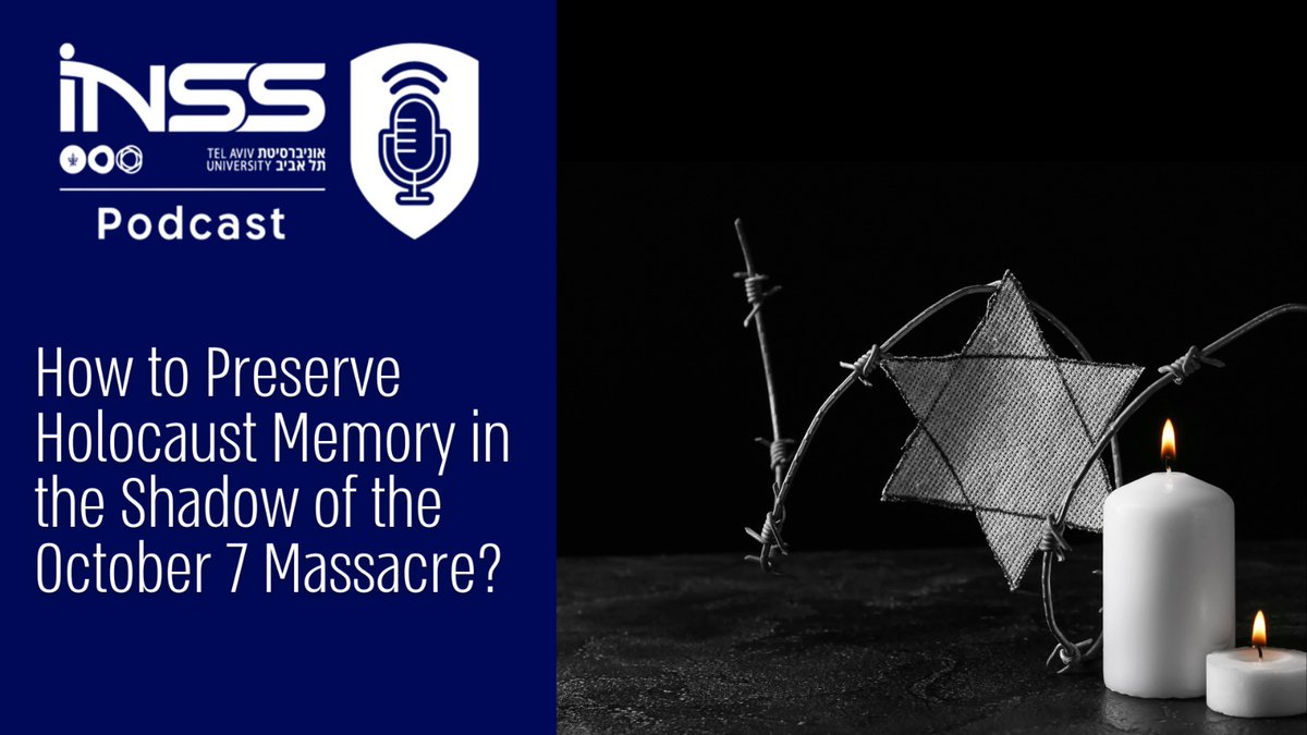 How to Preserve Holocaust Memory in the Shadow of the October 7 Massacre? On the occasion of Holocaust Remembrance Day in Israel, INSS researcher Adi Kantor sits down with Israel’s Special Envoy for Combatting Antisemitism Michal Cotler-Wunsh. Together they discuss how to address…