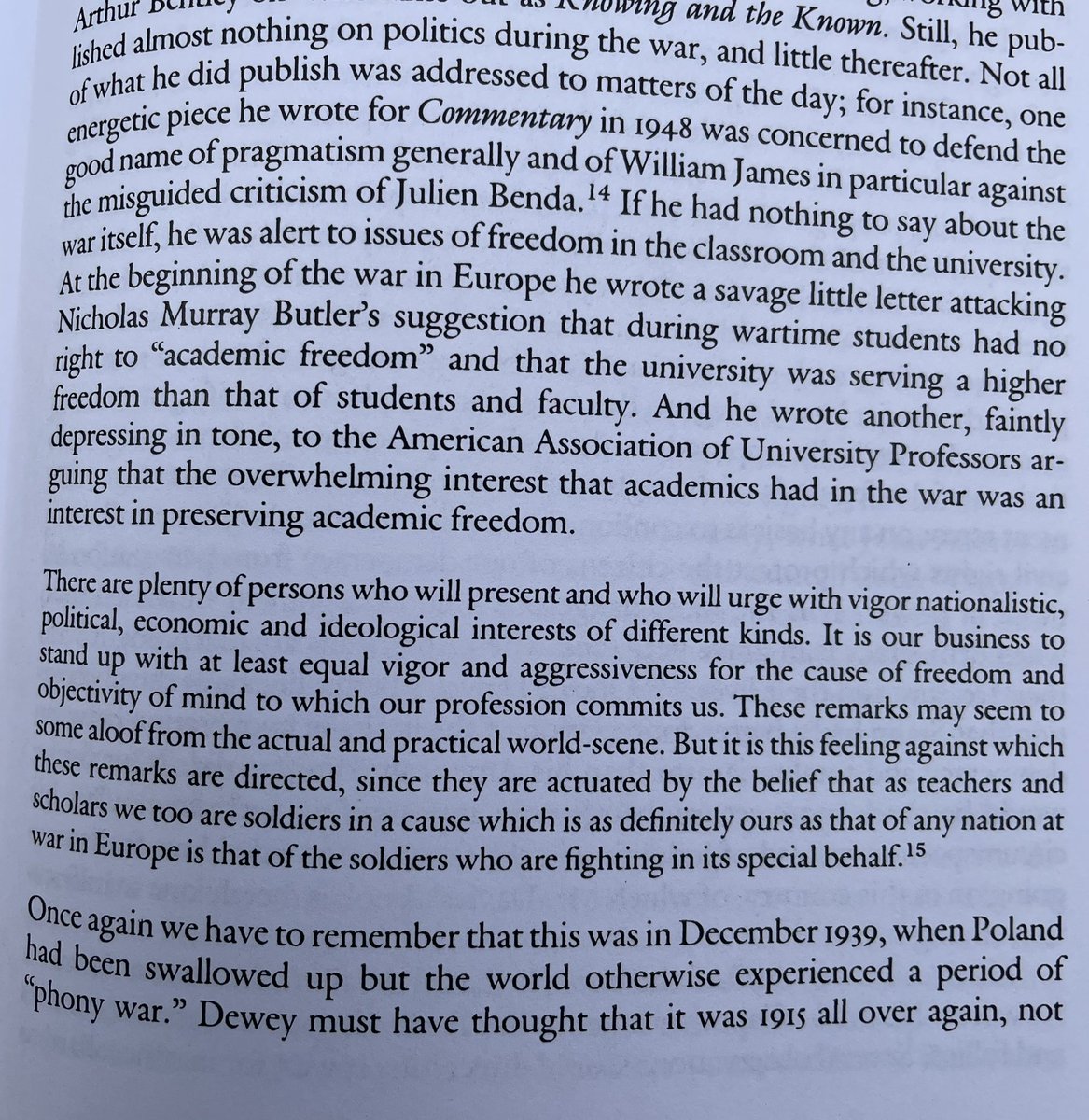 Dewey on academic freedom in US during WWII p.333 of Alan Ryan ‘s The High Tide of American Liberalism