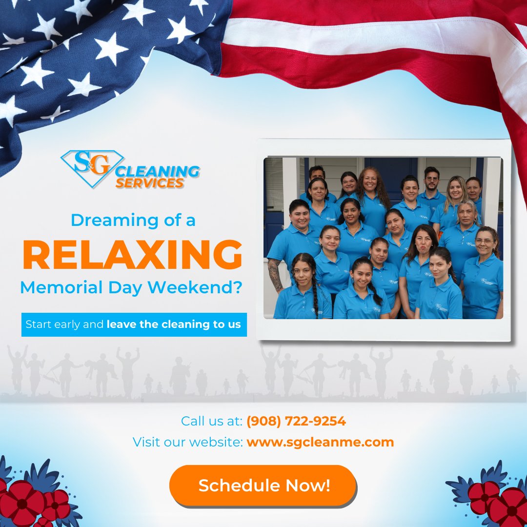 Get a head start on your Memorial Day weekend relaxation! Leave the cleaning to S&G Cleaning Services. 

Call (908) 722-9254 or visit sgcleaningservices.com. 

#MemorialDayWeekend #RelaxationAhead #S&GCleaningServices