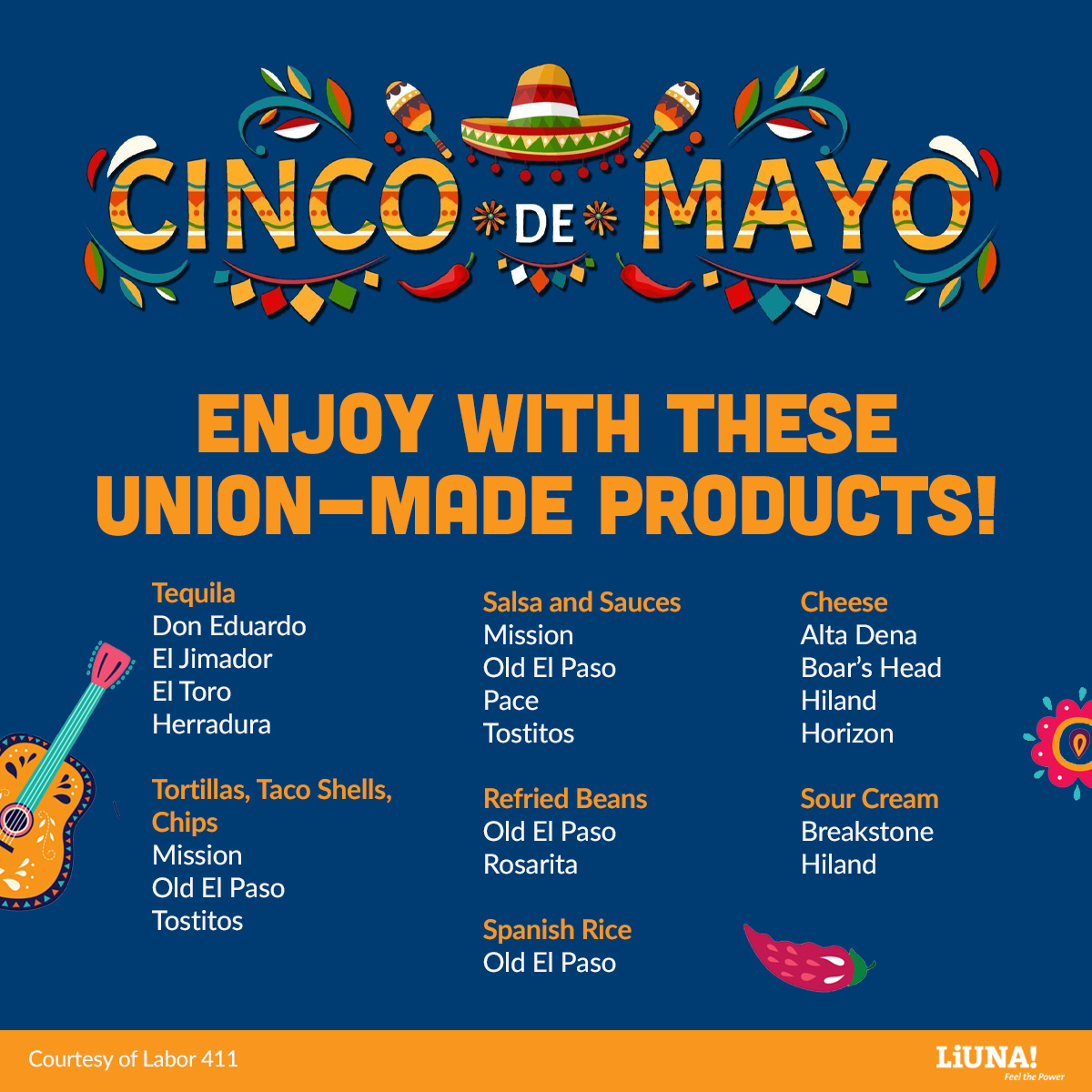 Celebrate your Cinco de Mayo the union way! #FeelThePower #Solidarity