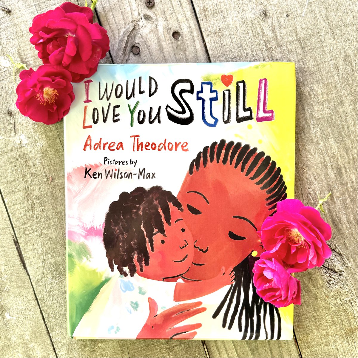 Mother's Day is next Sunday, and we have the perfect book to help you celebrate! I WOULD LOVE YOU STILL is on shelves now! @adrea_theodore ow.ly/SILQ50Rv8jF #picturebook