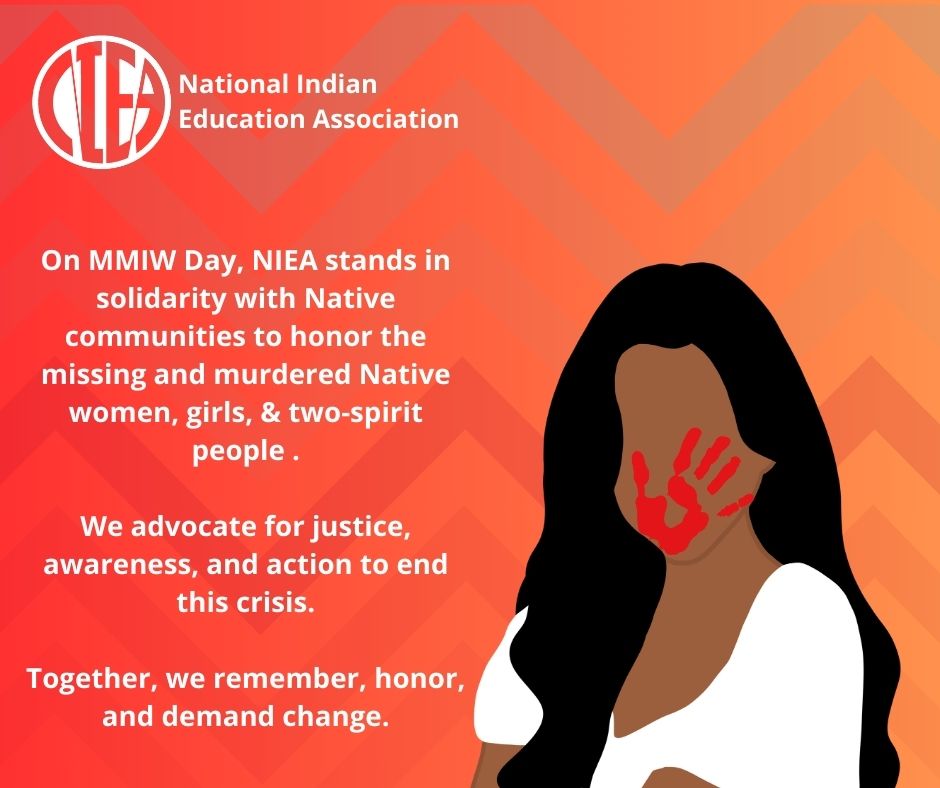 On MMIW Day, NIEA stands with Native communities to honor the missing and murdered Indigenous women, girls, and 2-spirit people. Today, we remember the lives lost, the families impacted, and the communities forever changed by this ongoing crisis. Together we demand change.#mmiw