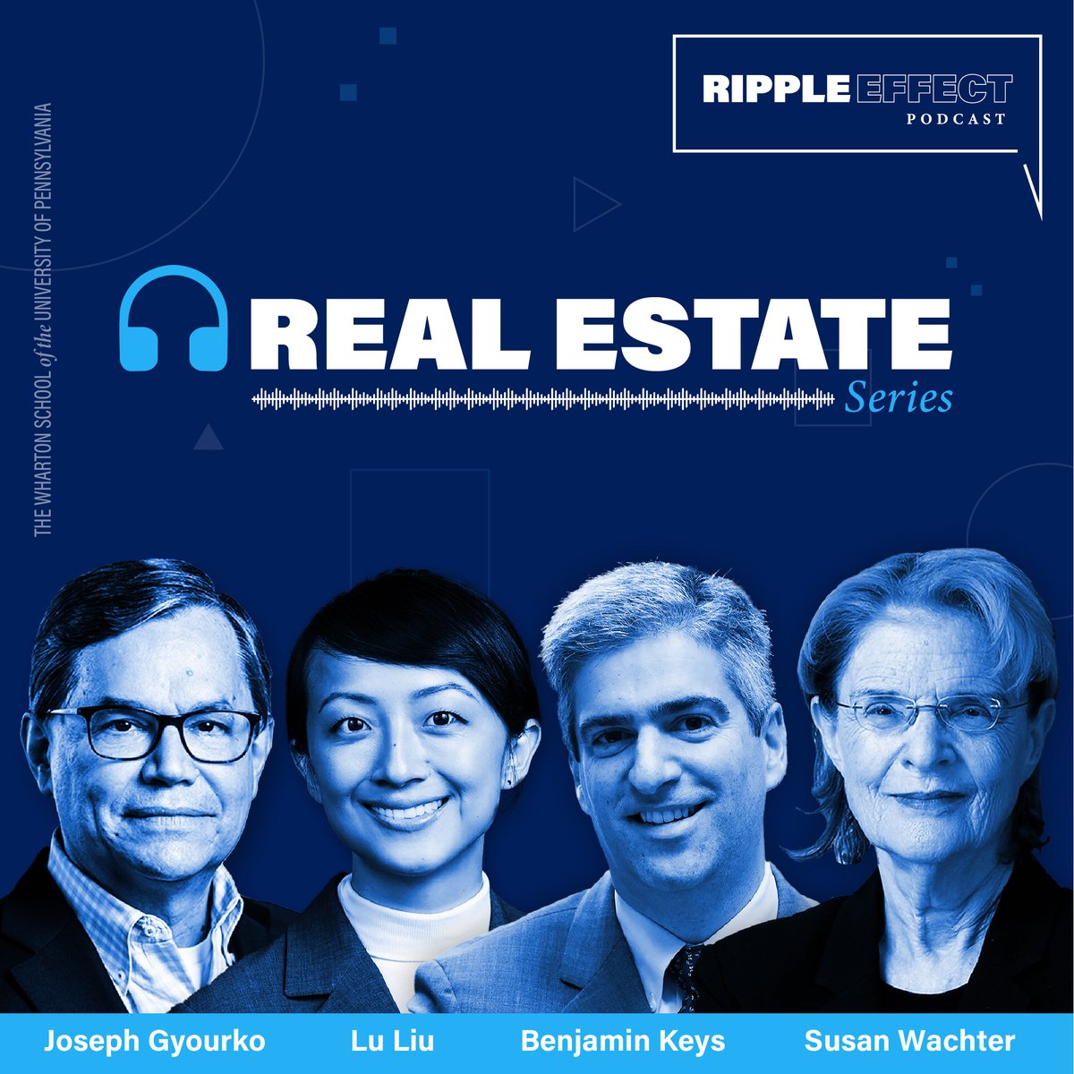 When will mortgage rates drop? What else would lower housing prices? @Wharton professors Joe Gyourko, @luliu_fin, @Key_Z_E & @Susan_Wachter discuss real estate in our next Ripple Effect podcast series. Stay tuned for episodes every Tuesday this month: whr.tn/rippleeffect