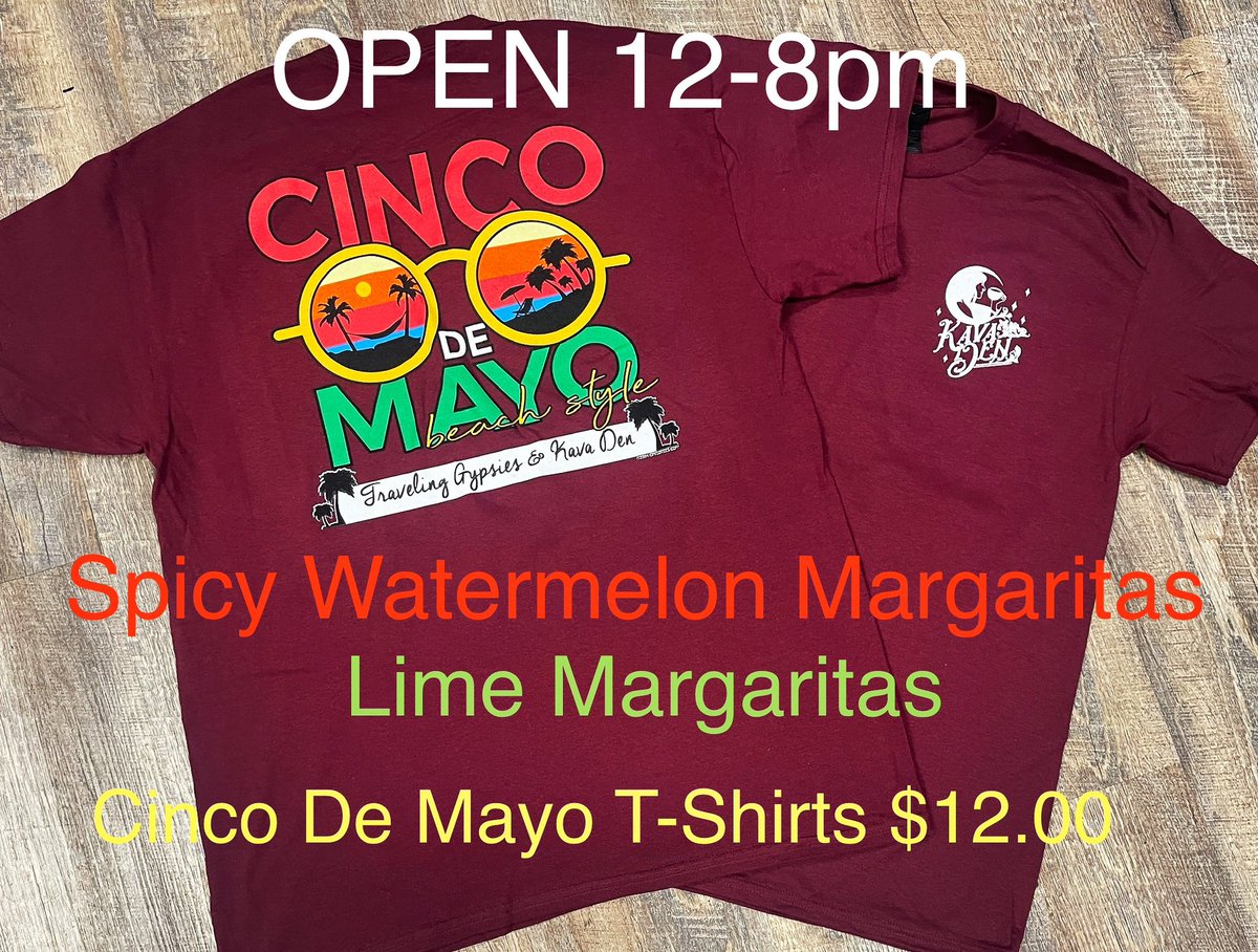 🍋‍🟩Happy Cinco de Mayo🌶️ 

Open 12-8pm today! Be sure to get your limited Kava Den Cinco de Mayo T-Shirt. 

#downtownromega #cincodemayo #kavakava #kavacommunity #sobercurious #botanicalbar